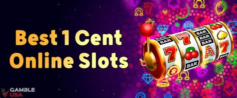 Best 1 Cent Online Slots .